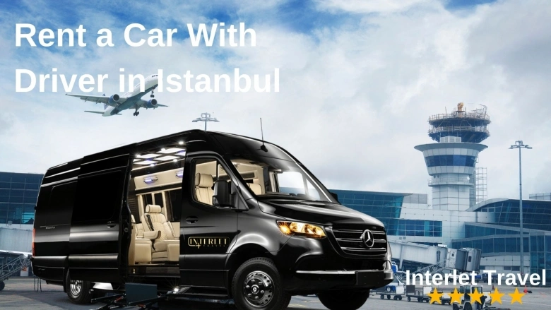 Rent a Car with Driver in Istanbul: A Guide for New Zealand Travelers